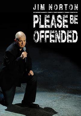 电影《Jim Norton: Please Be Offended》（2012美国）--高清4K/1080P迅雷BT资源下载