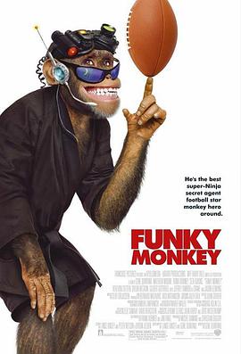 电影《威猩闯天涯  Funky Monkey》（2004美国 / 德国）--高清4K/1080P迅雷BT资源下载