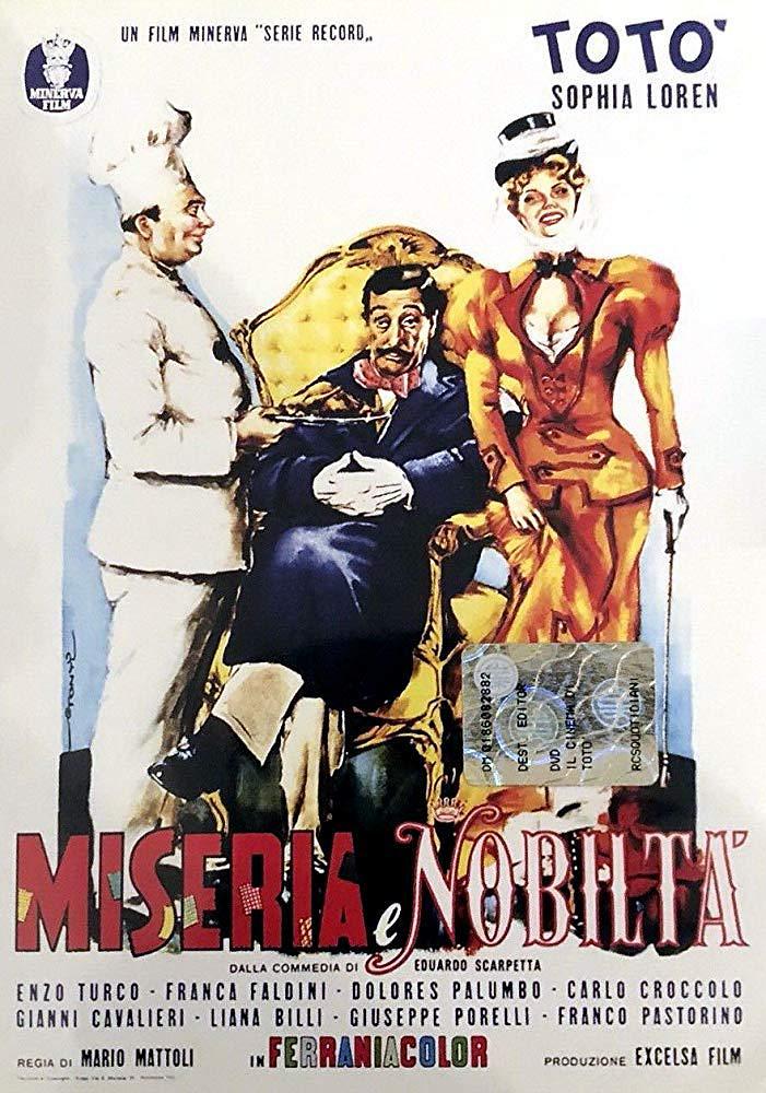 电影《贫穷和尊贵  Miseria e nobiltà》（1954意大利）--高清4K/1080P迅雷BT资源下载