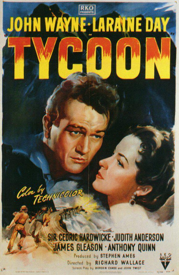 电影《烈焰狂澜  Tycoon》（1947美国）--高清4K/1080P迅雷BT资源下载