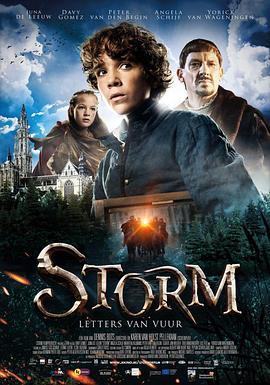 电影《少年英雄斯托姆  Storm: Letters van Vuur》（2017荷兰 / 比利时 / 卢森堡）--高清4K/1080P迅雷BT资源下载