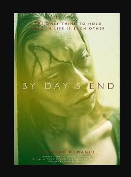 电影《一天的终结  By Day's End》（2020美国）--高清4K/1080P迅雷BT资源下载