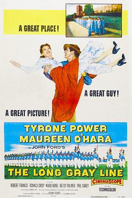电影《西点军魂 The Long Gray Line》(1955美国)--高清4K/1080P迅雷BT资源下载 电影《西点军魂 The Long Gray Line》(1955美国)--高清4K/1080P迅雷BT资源下载