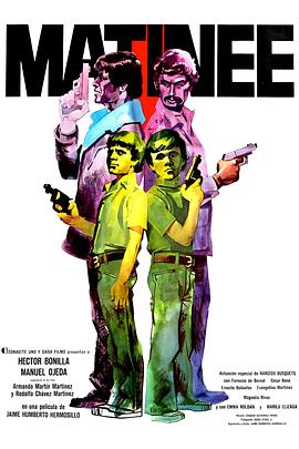 电影《Matinée》（1977墨西哥）--高清4K/1080P迅雷BT资源下载