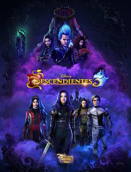 电影《后裔3  Descendants 3》（2019美国）--高清4K/1080P迅雷BT资源下载