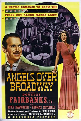 电影《百老汇天使  Angels Over Broadway》（1940美国）--高清4K/1080P迅雷BT资源下载