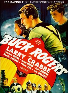 电影《巴克罗杰斯  Buck Rogers》（1939美国）--高清4K/1080P迅雷BT资源下载