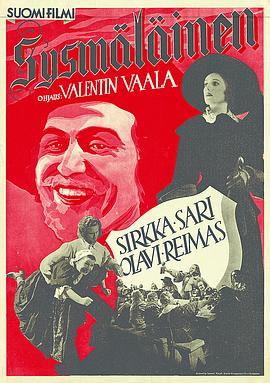 电影《Sysmäläinen》（1938芬兰）--高清4K/1080P迅雷BT资源下载