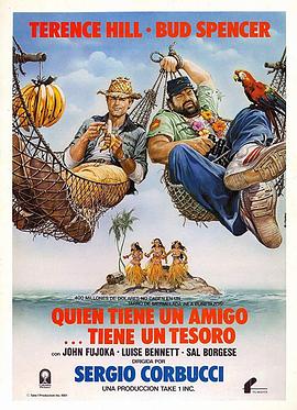 电影《宝里宝气宝寻宝 Chi trova un amico trova un tesoro》(1981意大利 / 美国)--高清4K/1080P迅雷BT资源下载 电影《宝里宝气宝寻宝 Chi trova un amico trova un tesoro》(1981意大利 / 美国)--高清4K/1080P迅雷BT资源下载