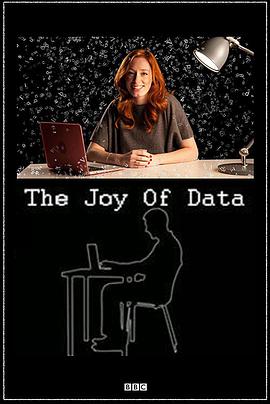 纪录片《数据的乐趣  The Joy of Data》（2016英国）--高清4K/1080P迅雷BT资源下载