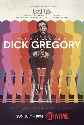 纪录片《唯一的迪克·格雷戈里  The One and Only Dick Gregory》（2021美国）--高清4K/1080P迅雷BT资源下载