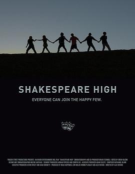 纪录片《Shakespeare High》（2011美国）--高清4K/1080P迅雷BT资源下载