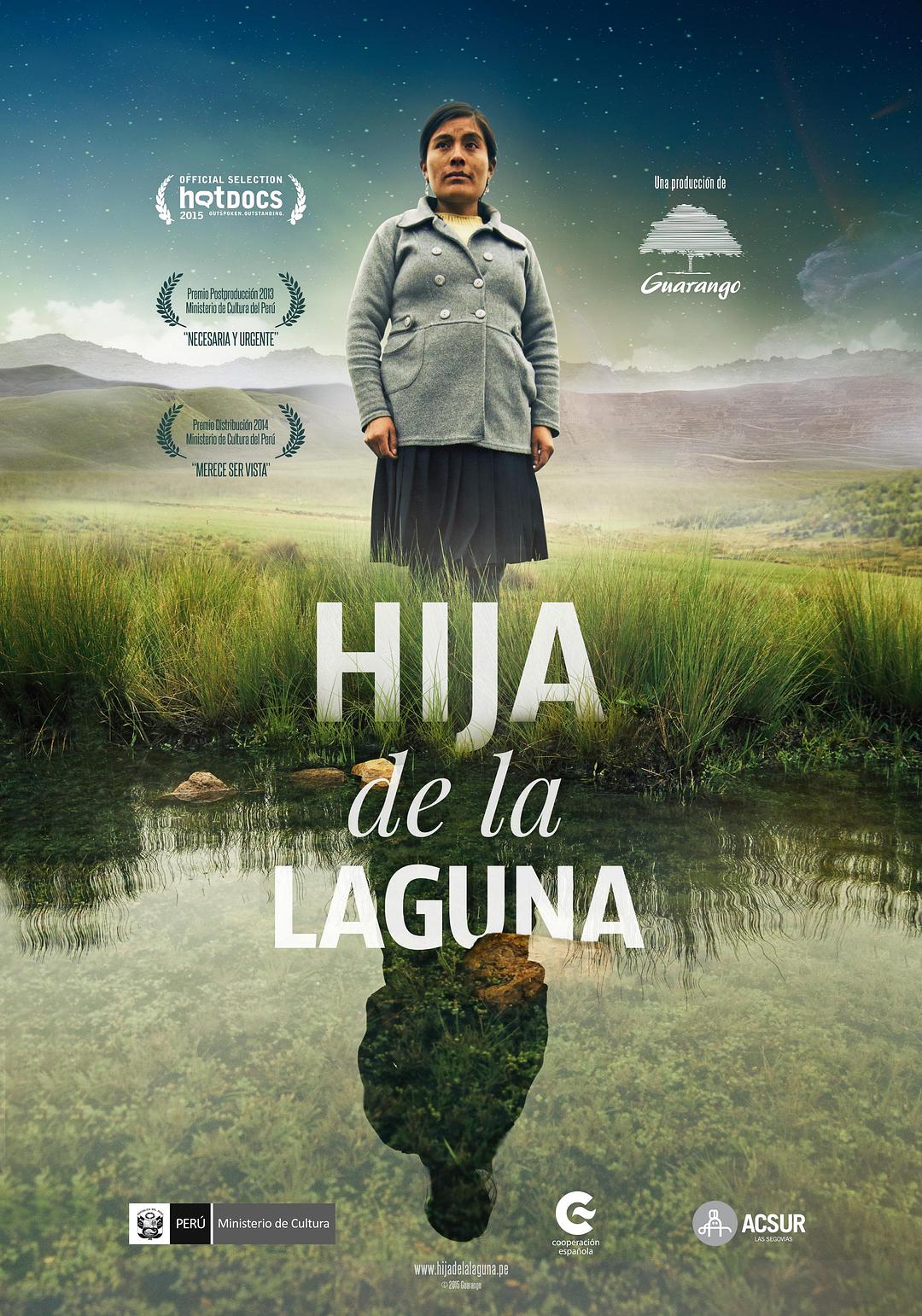 纪录片《湖的女儿  Hija de la laguna》（2015秘鲁 / 玻利维亚 / 荷兰）--高清4K/1080P迅雷BT资源下载