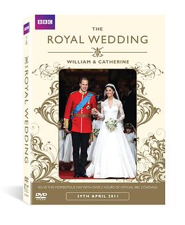 纪录片《The Royal Wedding》（2011英国）--高清4K/1080P迅雷BT资源下载