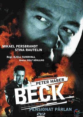 电影《Beck: Pensionat Pärlan》（1998瑞典 / 丹麦 / 挪威 / 德国）--高清4K/1080P迅雷BT资源下载