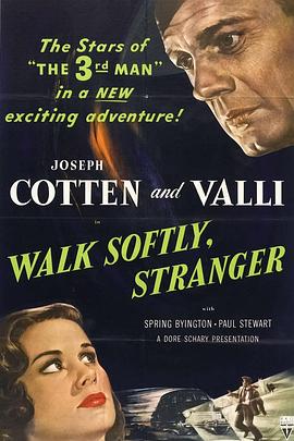 电影《虎盗情魔  Walk Softly, Stranger》（1950美国）--高清4K/1080P迅雷BT资源下载