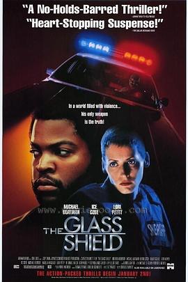 电影《终极护卫战  The Glass Shield》（1994法国 / 美国）--高清4K/1080P迅雷BT资源下载