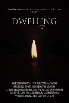 电影《住所  Dwelling》（2016美国）--高清4K/1080P迅雷BT资源下载