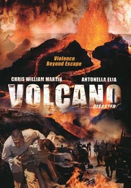 电影《烈焰狂峰2  Nature Unleashed: Volcano》（2004保加利亚/加拿大/英国）--高清4K/1080P迅雷BT资源下载