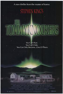 电影《绿魔  The Tommyknockers》（1993新西兰 / 美国）--高清4K/1080P迅雷BT资源下载