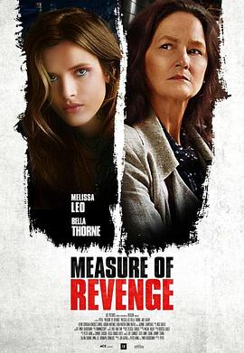 电影《不留一个活口  Measure of Revenge》（2022美国）--高清4K/1080P迅雷BT资源下载