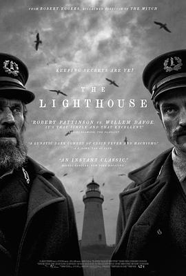 电影《灯塔  The Lighthouse》（2019加拿大 / 美国 / 巴西）--高清4K/1080P迅雷BT资源下载