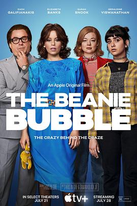 电影《钞级布偶  The Beanie Bubble》（2023美国）--高清4K/1080P迅雷BT资源下载