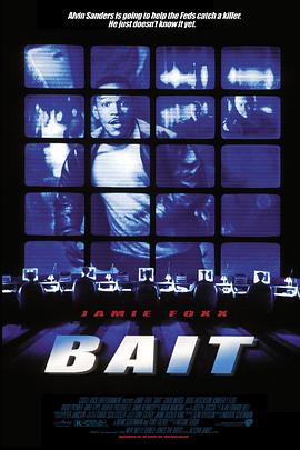 电影《手到擒来  Bait》（2000加拿大 / 澳大利亚 / 美国）--高清4K/1080P迅雷BT资源下载