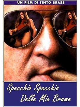 电影短片《魔镜  Specchio, Specchio delle mie brame》（1994意大利）--高清4K/1080P迅雷BT资源下载