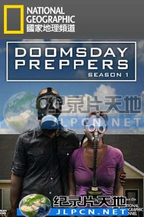 [National Geographic] 《末日求生密技》Doomsday Preppers- 求生纪录片1080P/720P/360P高清标清网盘迅雷下载