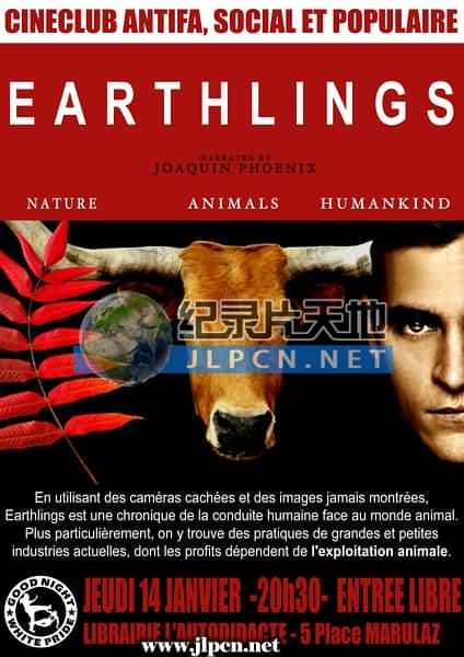 [其他公司] 《地球公民》Earthlings- 纪实纪录片1080P/720P/360P高清标清网盘迅雷下载