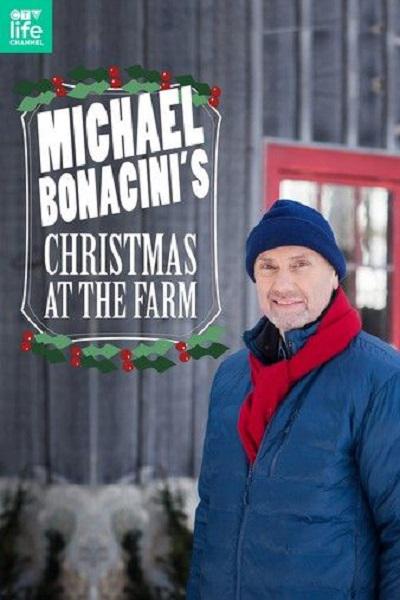 [2017][加拿大][真人秀]《Michael Bonacini's Christmas at the Farm》[4K][1080P][迅雷BT][资源下载]