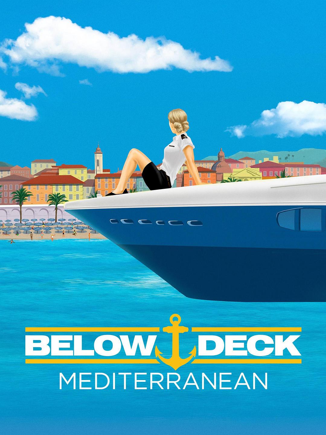 [2016][美国][真人秀]《Below Deck Mediterranean Season 1》[4K][1080P][迅雷BT][资源下载]