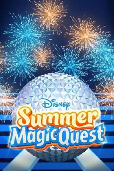 [2022][美国][真人秀]《Disney Summer Magic Quest》[4K][1080P][迅雷BT][资源下载]