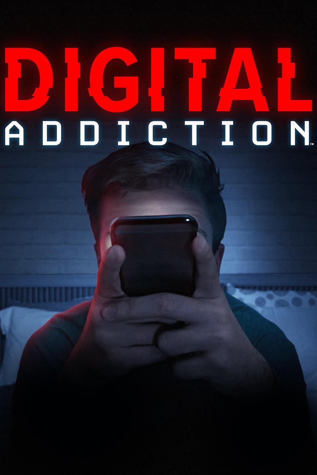 [2022][美国][纪录]《Digital Addiction Season 1》[4K][1080P][迅雷BT][资源下载]