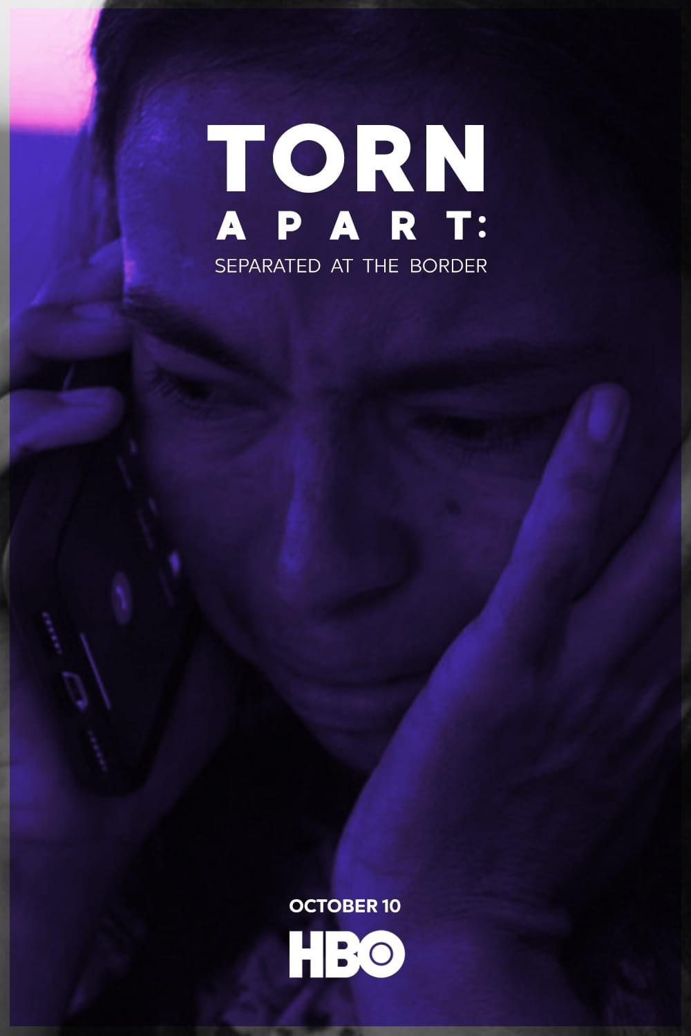 [2019][美国][纪录]《Torn Apart: Separated at the Border》[4K][1080P][迅雷BT][资源下载]