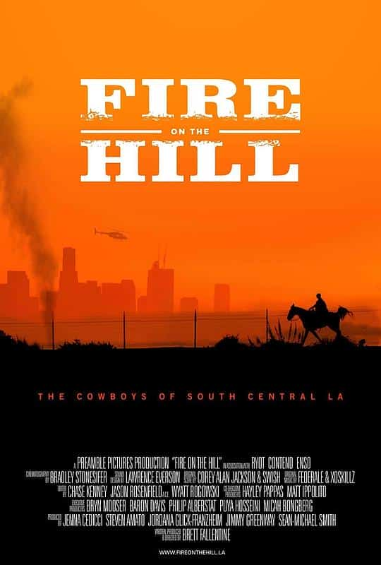 [2018][美国][纪录]《Fire on the Hill》[4K][1080P][迅雷BT][资源下载]