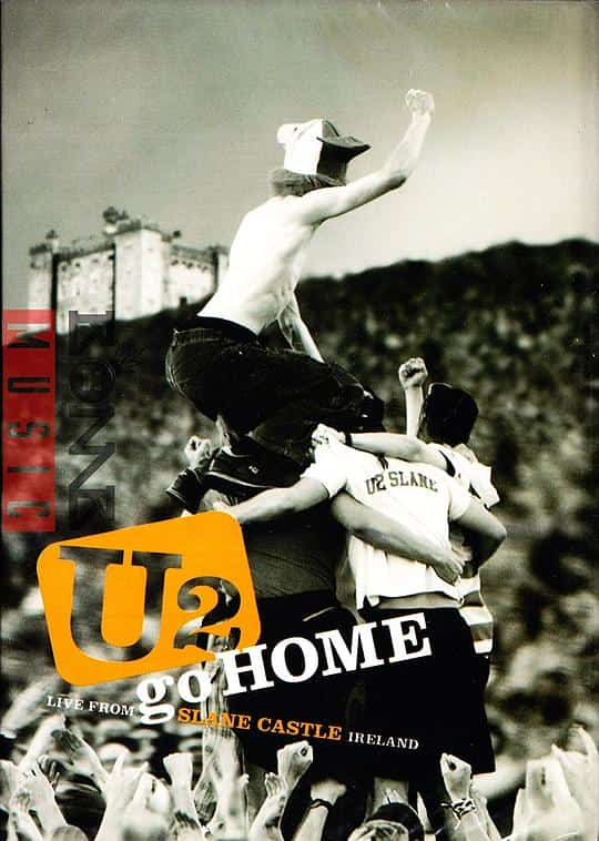 [2002][爱尔兰][纪录]《U2 Go Home: Live from Slane Castle》[4K][1080P][迅雷BT][资源下载]