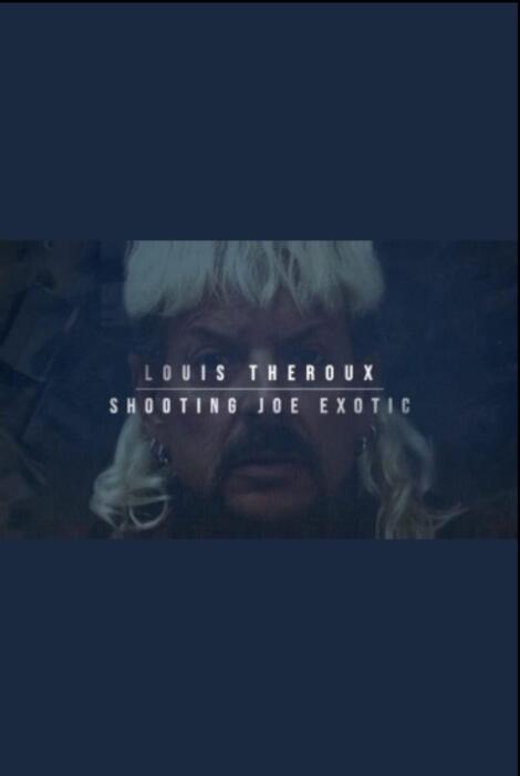 [2021][英国][纪录]《Louis Theroux: Shooting Joe Exotic》[4K][1080P][迅雷BT][资源下载]