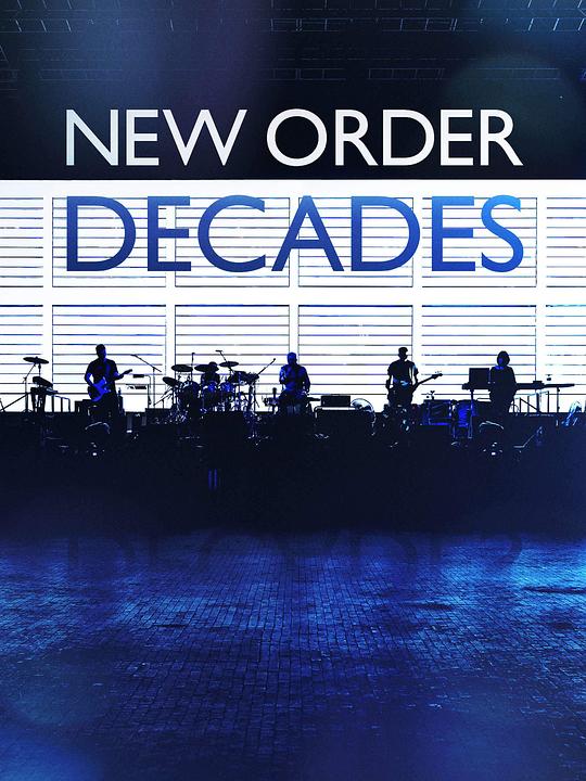 [2018][英国][纪录]《New Order: Decades》[4K][1080P][迅雷BT][资源下载]