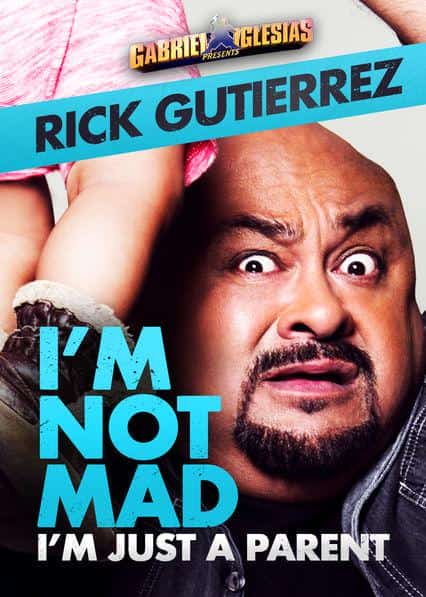 [2014][美国][喜剧]《Rick Gutierrez: I'm Not Mad. I'm Just a Parent.》[4K][1080P][迅雷BT][资源下载]