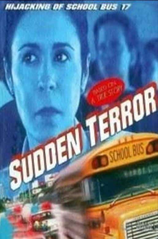 [1996][美国][剧情]《Sudden Terror: The Hijacking of School Bus #17》[4K][1080P][迅雷BT][资源下载]