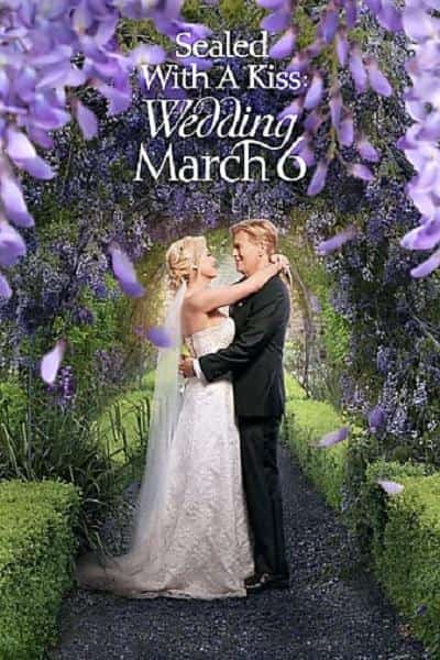 [2021][美国][爱情]《Sealed with a Kiss: Wedding March 6》[4K][1080P][迅雷BT][资源下载]