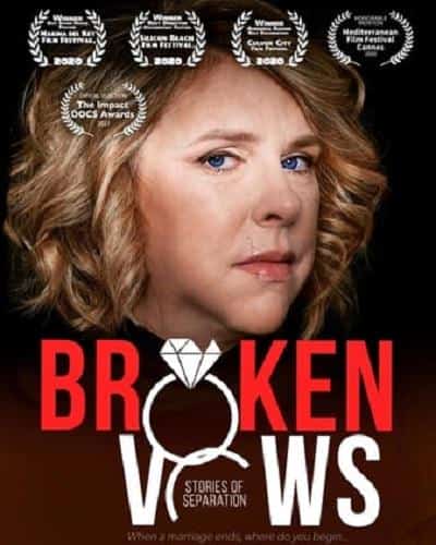 [2020][加拿大][纪录]《Broken Vows: Stories of Separation》[4K][1080P][迅雷BT][资源下载]