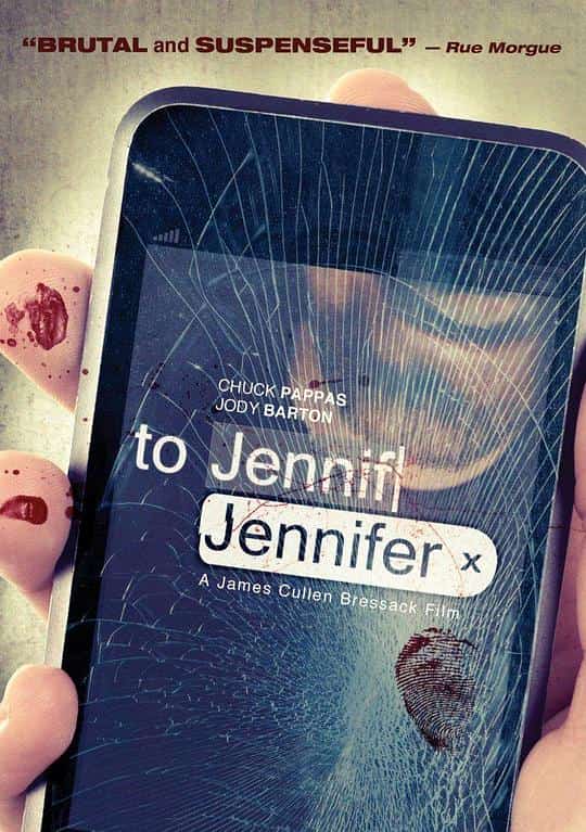 [2013][美国][惊悚]《To Jennifer》[4K][1080P][迅雷BT][资源下载]