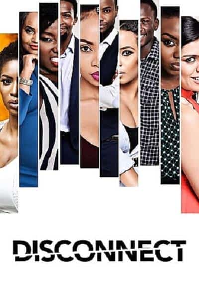 [2018][肯尼亚][喜剧]《Disconnect》[4K][1080P][迅雷BT][资源下载]