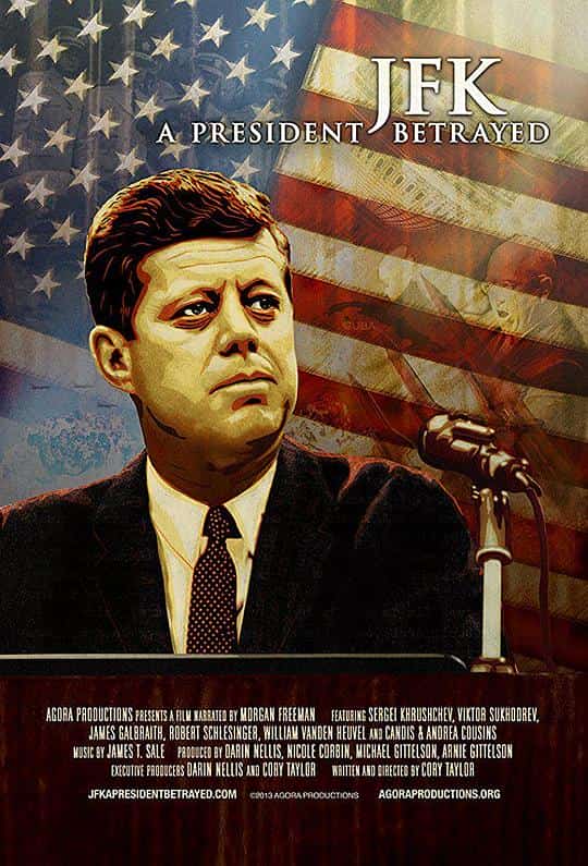 [2013][奥地利][剧情]《JFK: A President Betrayed》[4K][1080P][迅雷BT][资源下载]