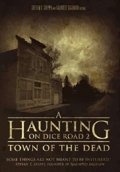 [2017][美国][纪录]《A Haunting on Dice Road 2: Town of the Dead》[4K][1080P][迅雷BT][资源下载]