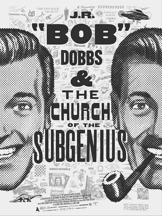[2019][美国][纪录]《Slacking Towards Bethlehem: J.R. 'Bob' Dobbs and the Church of the SubGenius》[4K][1080P][迅雷BT][资源下载]