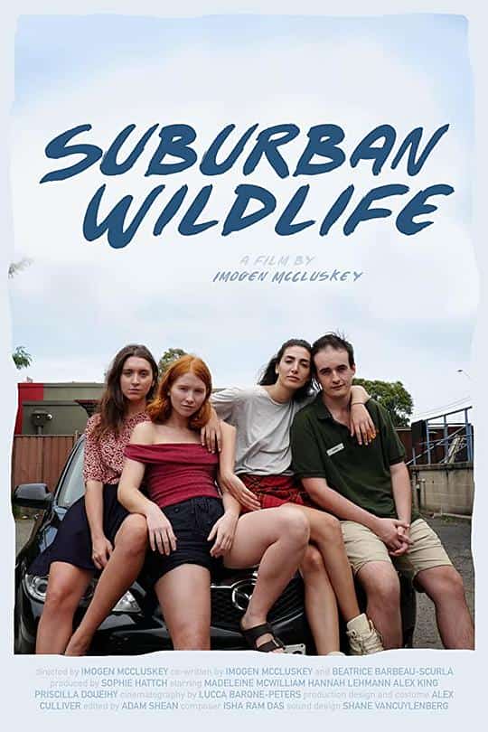 [2019][澳大利亚][剧情]《Suburban Wildlife》[4K][1080P][迅雷BT][资源下载]